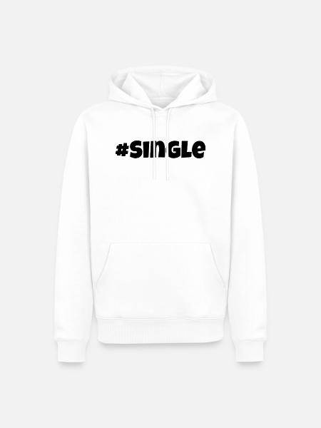 Hashtag Single - Männer Premium Bio Hoodie - Weiß