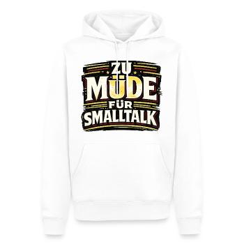 ZU MÜDE FÜR SMALLTALK lustiger Statement Spruch - Männer Premium Bio Hoodie - Weiß - Vorne - Nico (187cm)
