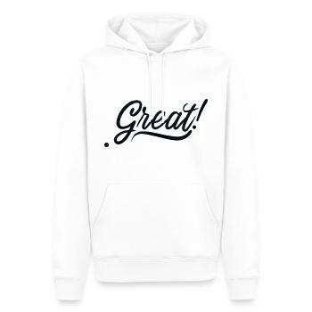"GREAT". Grand, Message de motivation - Sweat à capuche Premium bio Homme - blanc - Devant - Nico (187cm)