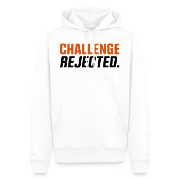 CHALLENGE NOT ACCEPTED / REJECTED - Männer Premium Bio Hoodie - Weiß - Vorne - Nico (187cm)