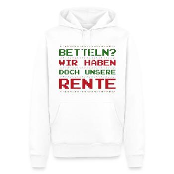 Betteln? Wir haben doch unsere Rente? lustig Xmas - Männer Premium Bio Hoodie - Weiß - Vorne - Nico (187cm)