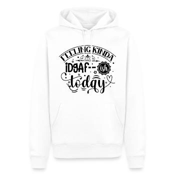 Feeling Kinda Idgaf-ish Today - Funny saying - Men’s Premium Organic Hoodie - white - Front - Nico (187cm)