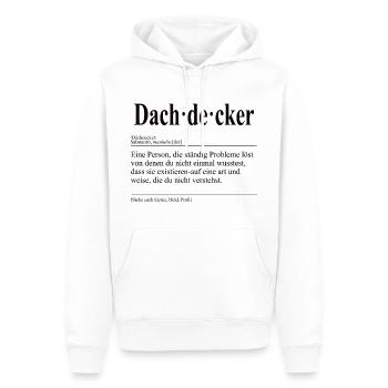 Dachdecker Lustige Berufs Definition - Männer Premium Bio Hoodie - Weiß - Vorne - Nico (187cm)