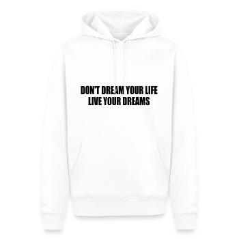 don't dream your life live your dreams - Männer Premium Bio Hoodie - Weiß - Vorne - Nico (187cm)