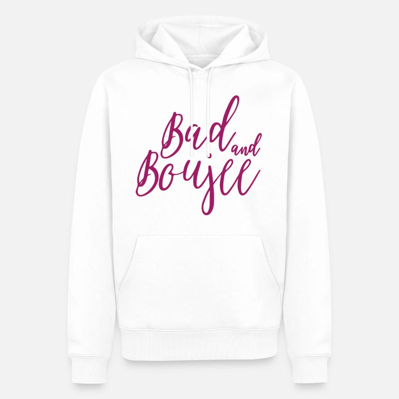 Graphique Bad And Boujee - Sweat à capuche Premium bio Homme - blanc