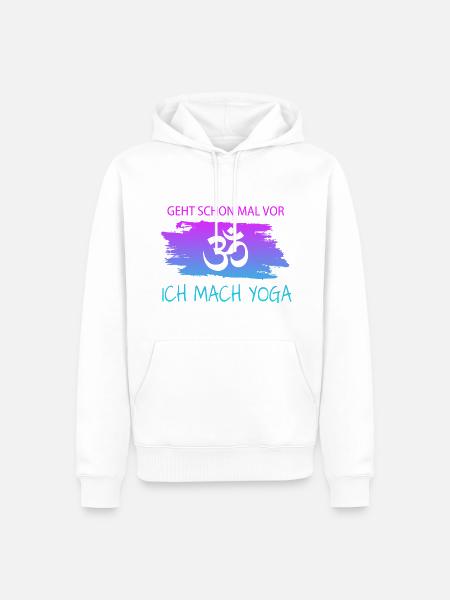 Yoga, Spruch - Männer Premium Bio Hoodie - Weiß