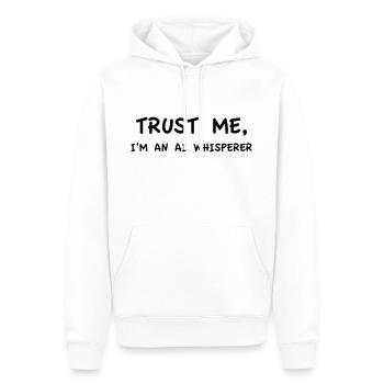 Croyez-moi, je suis un chuchoteur d’IA Variante 03 - Sweat à capuche Premium bio Homme - blanc - Devant - Nico (187cm)