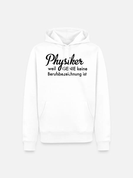 Physiker - Männer Premium Bio Hoodie - Weiß