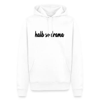 halb so drama cooler Spruch Dramaqueen Geschenk - Männer Premium Bio Hoodie - Weiß - Vorne - Nico (187cm)