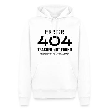 Last Day of School Error 404 Teacher Not Found - Sweat à capuche Premium bio Homme - blanc - Devant - Nico (187cm)