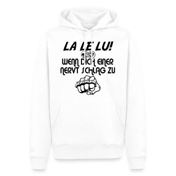 LA LE LU Wenn dich einer nervt schlag zu - Männer Premium Bio Hoodie - Weiß - Vorne - Nico (187cm)