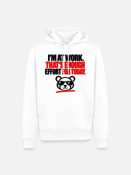 Arbeit ist genug - Männer Premium Bio Hoodie - Weiß