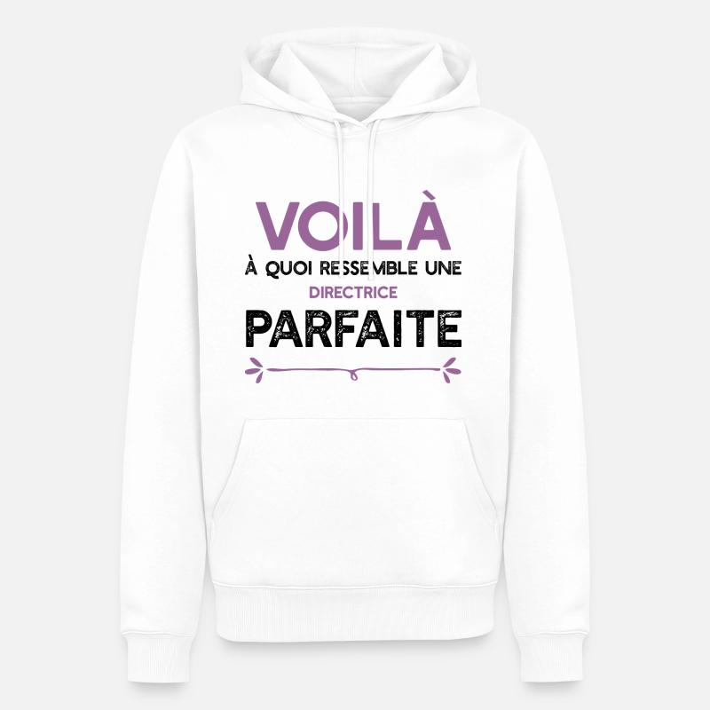 Une Directrice parfaite cadeau - Sweat à capuche Premium bio Homme - blanc