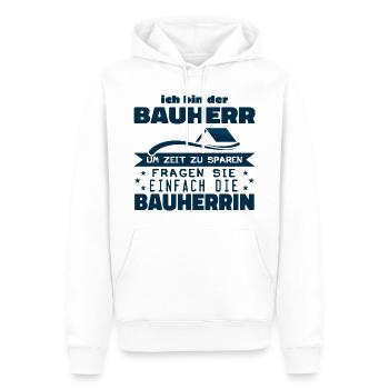 ich bin der Bauherr um zeit zu sparen fragen sie.. - Männer Premium Bio Hoodie - Weiß - Vorne - Nico (187cm)