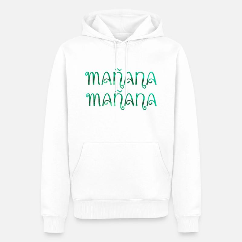 Mañana mañana - Sweat à capuche Premium bio Homme - blanc