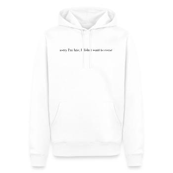 désolé que je suis en retard je ne voulais pas venir - Sweat à capuche Premium bio Homme - blanc - Devant - Nico (187cm)