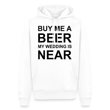 Buy me a beer, my wedding is near. - Männer Premium Bio Hoodie - Weiß - Vorne - Nico (187cm)