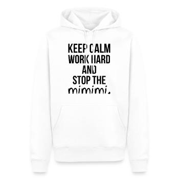 Keep Calm Work Hard and Stop the MIMIMI Gift - Men’s Premium Organic Hoodie - white - Front - Nico (187cm)