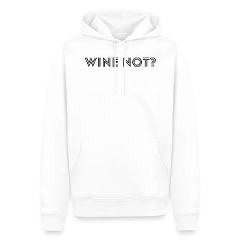 wine not. Lustiges Motiv für Weinfans - Männer Premium Bio Hoodie - Weiß - Vorne - Nico (187cm)