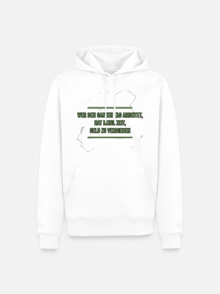 Spruch finanzielle Freiheit - Männer Premium Bio Hoodie - Weiß