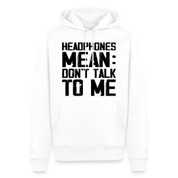 Kopfhörer bedeuten "Sprich nicht mit mir" Lustiges Training im Fitnessstudio - Männer Premium Bio Hoodie - Weiß - Vorne - Nico (187cm)