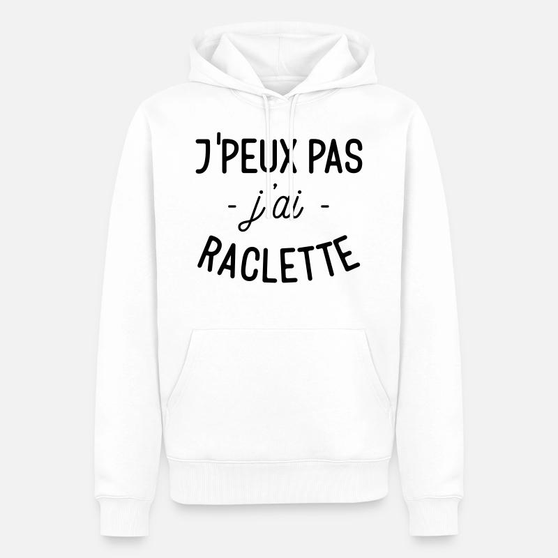 J'peux pas j'ai raclette - Sweat à capuche Premium bio Homme - blanc