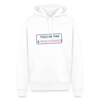 Touche pas à mon homme ! Cadeau femme couple - Sweat à capuche Premium bio Homme - blanc - Devant - Nico (187cm)