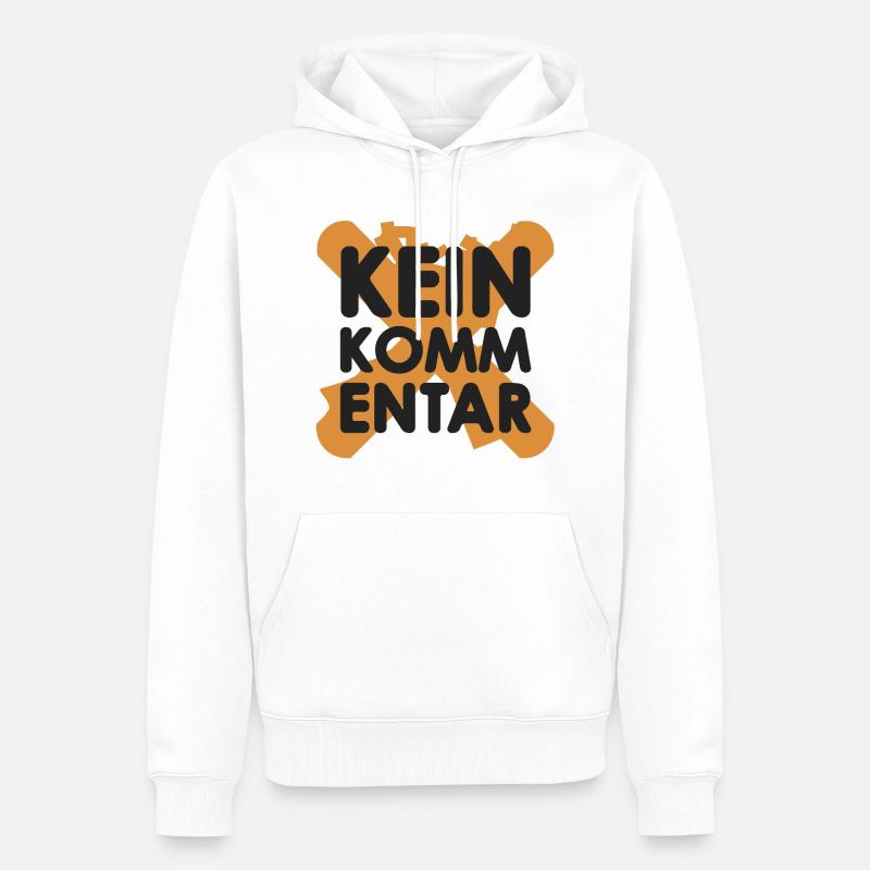 Kein Kommentar - Männer Premium Bio Hoodie - Weiß