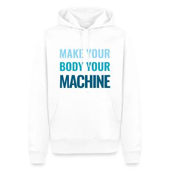 MAKE YOUR BODY YOUR MACHINE - FITNESS GYM WORKOUT - Men’s Premium Organic Hoodie - white - Front - Nico (187cm)