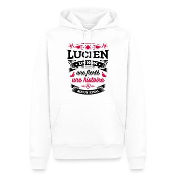 LUCIEN UN NOM UNE FIERTÉ AUCUN RIVAL - Sweat à capuche Premium bio Homme - blanc - Devant - Nico (187cm)