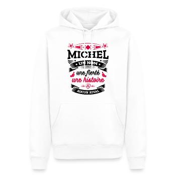 MICHEL UN NOM UNE FIERTÉ AUCUN RIVAL - Sweat à capuche Premium bio Homme - blanc - Devant - Nico (187cm)