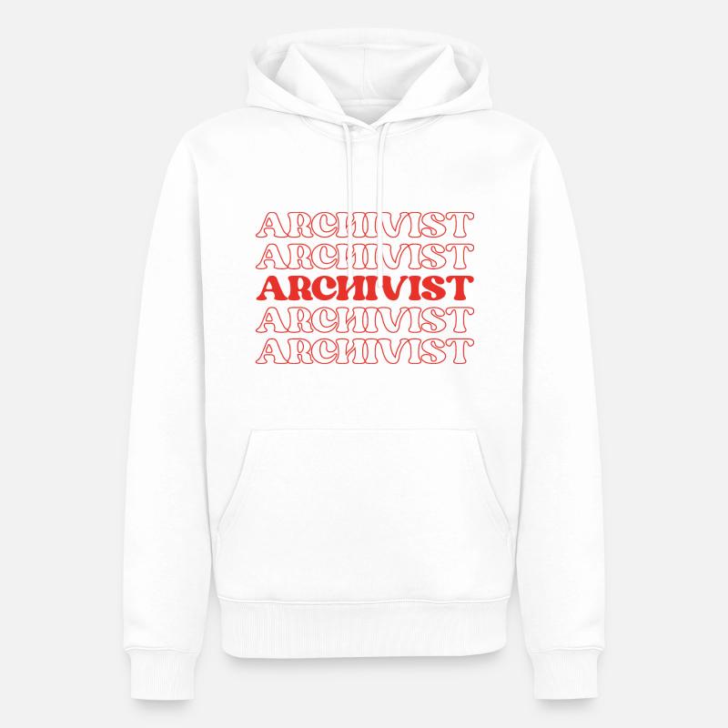 Archiviste Conservateur Archiviste Archiviste Archiviste - Sweat à capuche Premium bio Homme - blanc