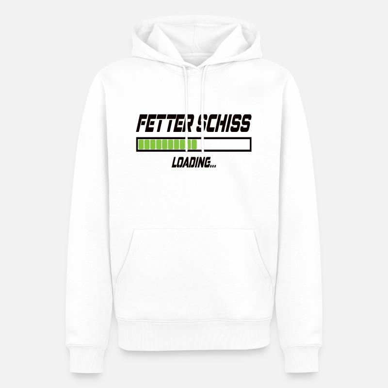 Fetter Schiss Loading... - Männer Premium Bio Hoodie - Weiß