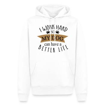 I WORK HARD SO MY DOG CAN HAVE A BETTER LIFE ! - Sweat à capuche Premium bio Homme - blanc - Devant - Nico (187cm)