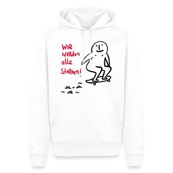 Wir werden alle sterben! - Männer Premium Bio Hoodie - Weiß - Vorne - Nico (187cm)