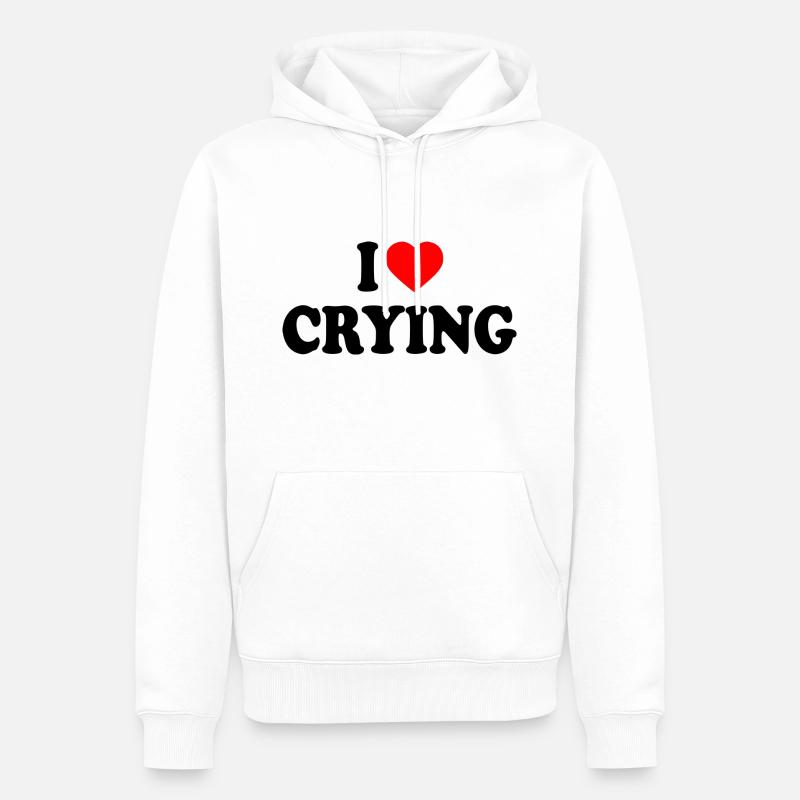 i love crying - Sweat à capuche Premium bio Homme - blanc