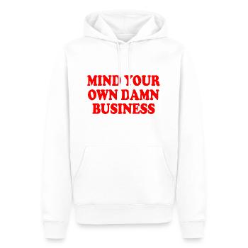 mind your own damn business - Sweat à capuche Premium bio Homme - blanc - Devant - Nico (187cm)