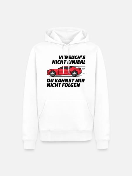Autofahren Autofahrer Rennauto Auto Statement - Männer Premium Bio Hoodie - Weiß