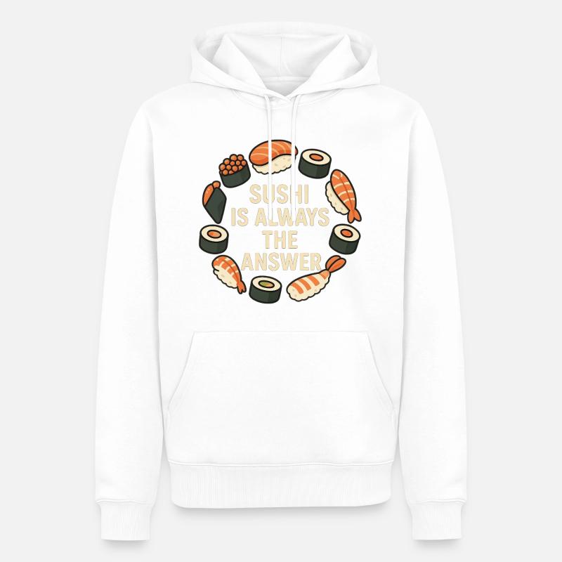 Le sushi est toujours la solution - Sweat à capuche Premium bio Homme - blanc