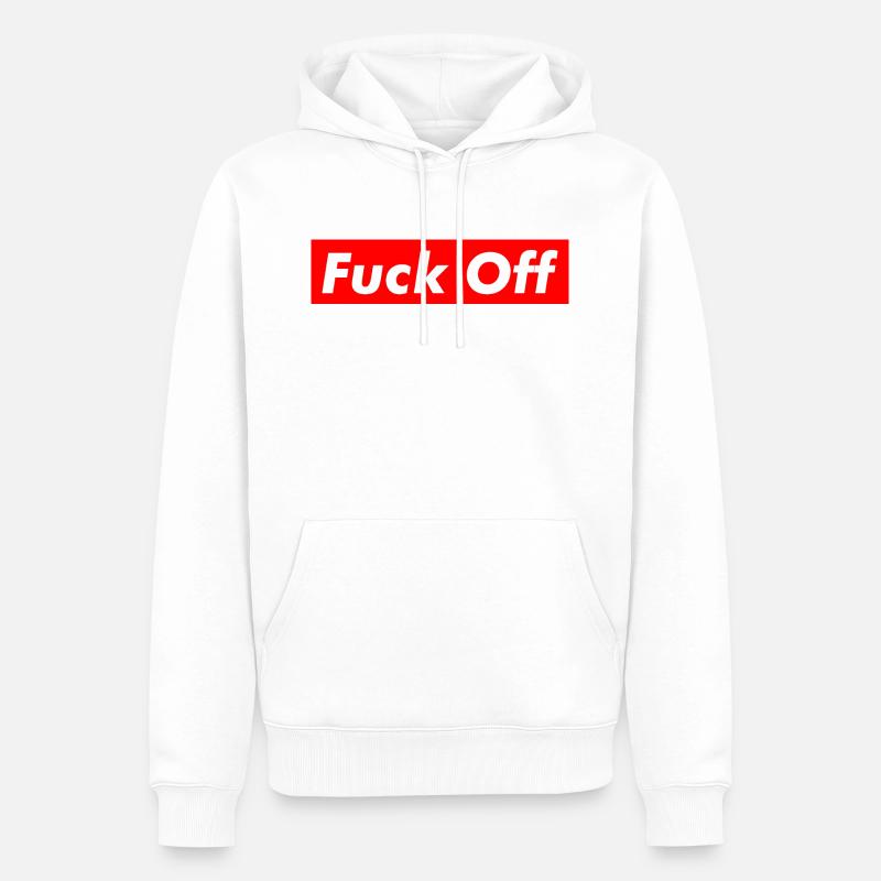 F*ck Off - Sweat à capuche Premium bio Homme - blanc