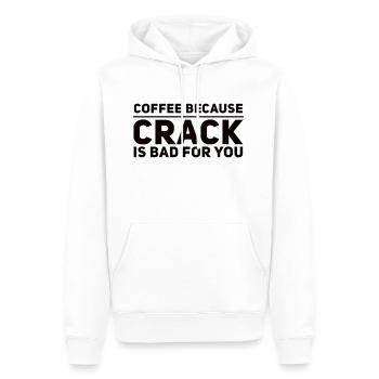 Coffee Because Crack Is Bad For You - Männer Premium Bio Hoodie - Weiß - Vorne - Nico (187cm)