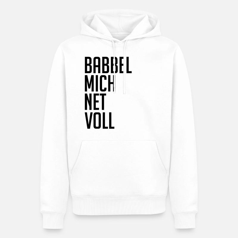 Babbel me net plein - Sweat à capuche Premium bio Homme - blanc
