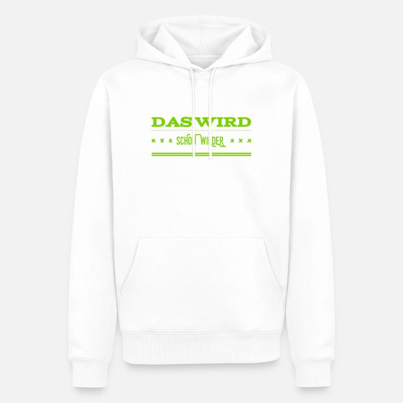 alles wird gut - Männer Premium Bio Hoodie - Weiß