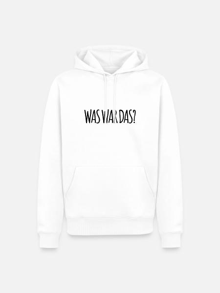 was das wohl war? - Männer Premium Bio Hoodie - Weiß