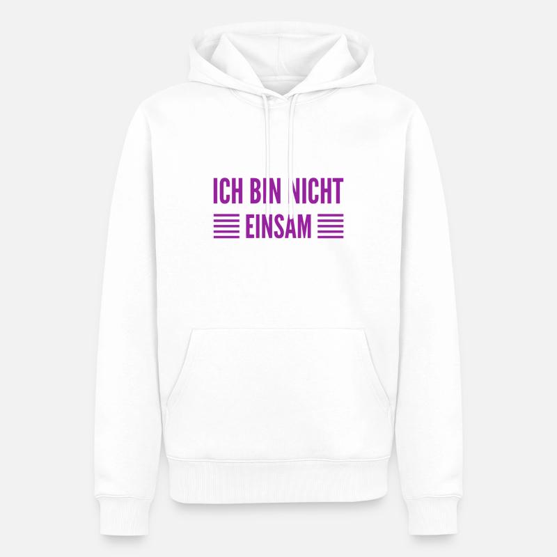 ich bin nicht einsam - Männer Premium Bio Hoodie - Weiß