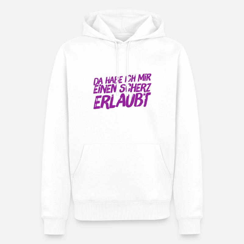 das war ein Scherz - Männer Premium Bio Hoodie - Weiß