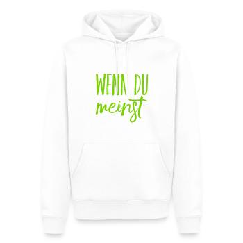 das ist deine Meinung - Männer Premium Bio Hoodie - Weiß - Vorne - Nico (187cm)