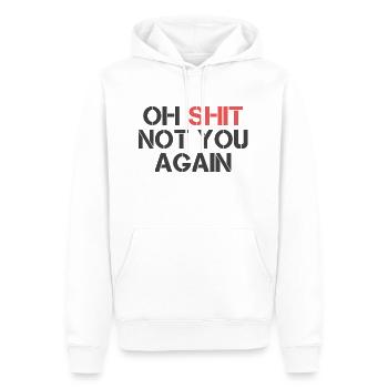 Oh merde pas toi encore en disant hommes femmes - Sweat à capuche Premium bio Homme - blanc - Devant - Nico (187cm)