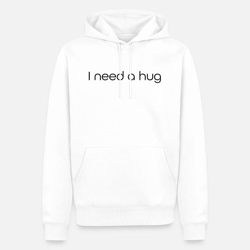 Ich brauche eine Umarmung - Männer Premium Bio Hoodie - Weiß