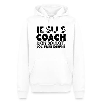 Je suis coach mon boulot vous faire souffrir - Sweat à capuche Premium bio Homme - blanc - Devant - Nico (187cm)
